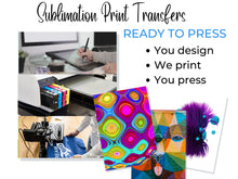 Load image into Gallery viewer, Custom Sublimation Transfer, Ready to Press Heat Transfer Designs, Tumbler Sublimation, Printing Service, Small Business