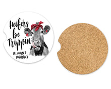 Load image into Gallery viewer, Car Coasters, Heifers Be Trippin, Cow Gifts, Car Accessories for Women, Mother Daughter Gift, Funny Gifts, 2.6 inches
